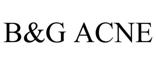 B&G ACNE