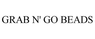 GRAB N' GO BEADS