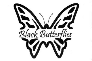 BLACK BUTTERFLIES
