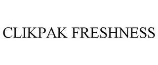 CLIKPAK FRESHNESS