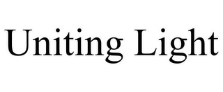UNITING LIGHT