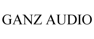 GANZ AUDIO