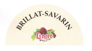 BRILLAT-SAVARIN LINCET DIDIER LINCET