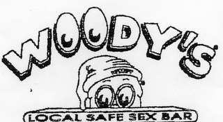 WOODY'S LOCAL SAFE SEX BAR