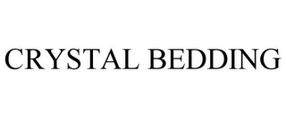 CRYSTAL BEDDING