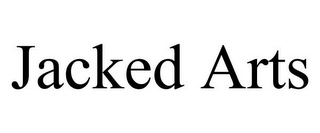 JACKED ARTS