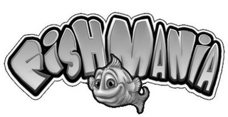 FISHMANIA