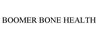 BOOMER BONE HEALTH