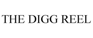 THE DIGG REEL