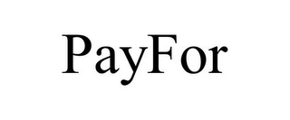 PAYFOR