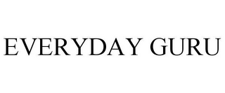 EVERYDAY GURU