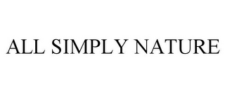 ALL SIMPLY NATURE