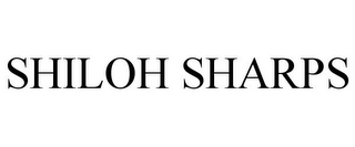 SHILOH SHARPS