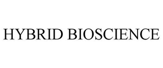 HYBRID BIOSCIENCE