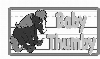 BABY THUMBY