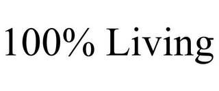 100% LIVING