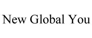 NEW GLOBAL YOU