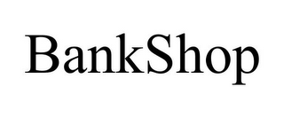 BANKSHOP