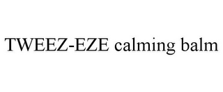 TWEEZ-EZE CALMING BALM