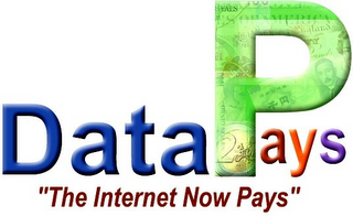 DATAPAYS "THE INTERNET NOW PAYS"