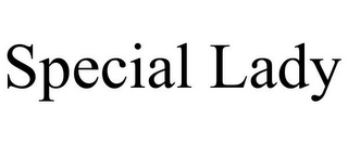 SPECIAL LADY