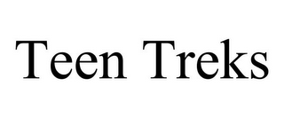 TEEN TREKS