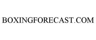 BOXINGFORECAST.COM