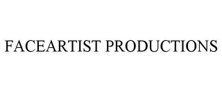 FACEARTIST PRODUCTIONS