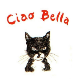 CIAO BELLA