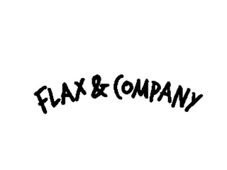 FLAX & COMPANY