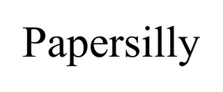 PAPERSILLY