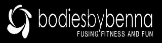 BODIESBYBENNA FUSING FITNESS AND FUN