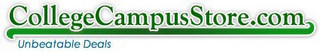 COLLEGECAMPUSSTORE.COM UNBEATABLE DEALS