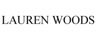 LAUREN WOODS
