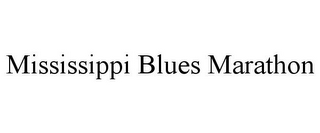 MISSISSIPPI BLUES MARATHON