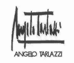 ANGELO TARLAZZI ANGELO TARLAZZI