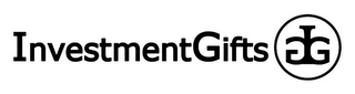 INVESTMENTGIFTS IG