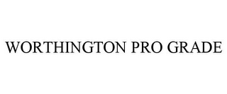 WORTHINGTON PRO GRADE