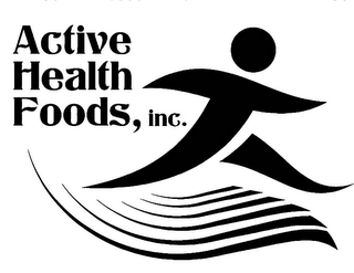 ACTIVE HEALTH FOODS, INC.
