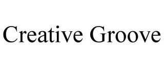 CREATIVE GROOVE