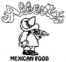 ALBERTO'S MEXICAN FOOD