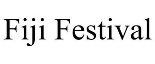 FIJI FESTIVAL