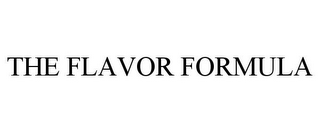 THE FLAVOR FORMULA