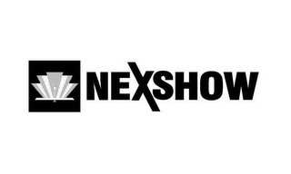 NEXSHOW