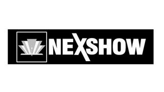 NEXSHOW