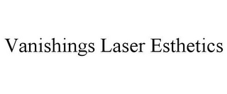 VANISHINGS LASER ESTHETICS