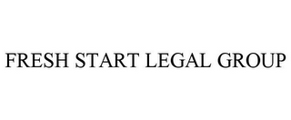 FRESH START LEGAL GROUP
