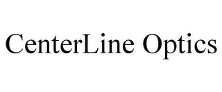 CENTERLINE OPTICS