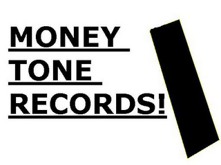 MONEY TONE RECORDS!