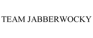 TEAM JABBERWOCKY